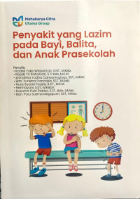 Image of Penyakit Yang Lazim Pada Bayi. Balita, dan Anak Prasekolah