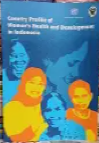 Image of Profil Kesehatan Dan Pembangunan Perempuan Di Indonesia