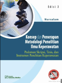 Image of Konsep dan Penerapan Metodologi Penelitian Ilmu Keperawatan : Pedoman Skripsi, Tesis dan Instrumen Penelitian Keperawatan  Edisi 2